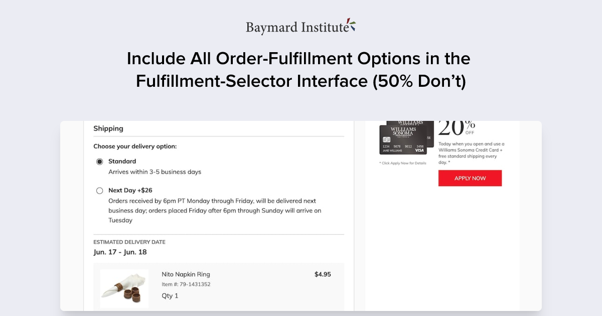 Include All Order-Fulfillment Options in the Fulfillment-Selector Interface (50% Don’t) – Articles – Baymard Institute