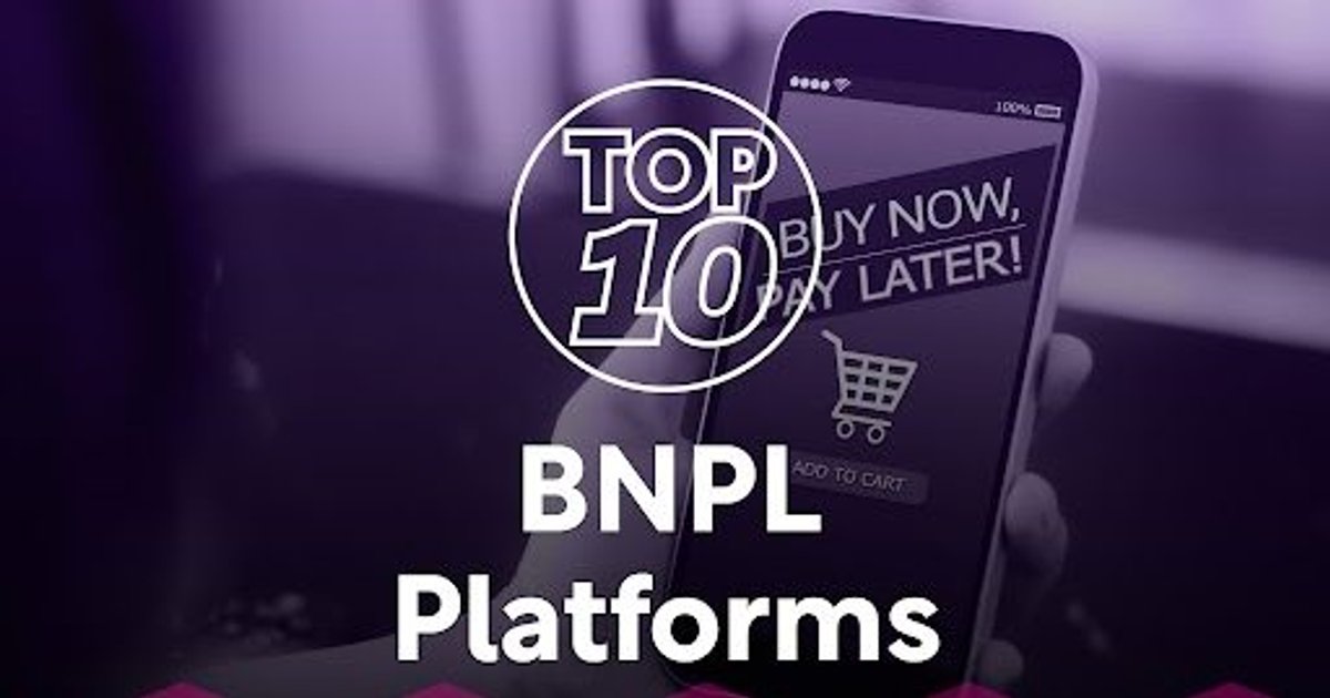 Top 10 Buy Now, Pay Later Platforms Revolutionising Retail