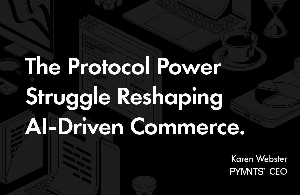 The Protocol Power Struggle Reshaping AI-Driven Commerce.