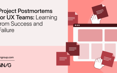 Project Postmortems for UX Teams: Learning from Success and Failure