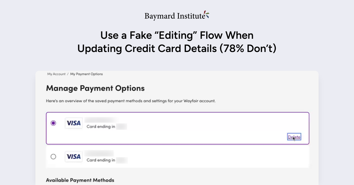 Credit Card UX: Use a Fake “Editing” Flow – Baymard