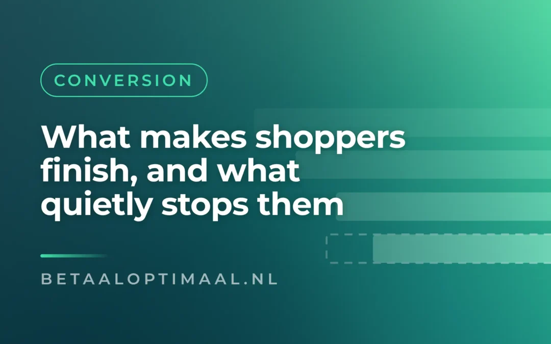 What makes shoppers finish, and what quietly stops them