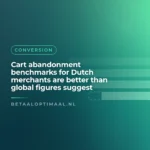 Cart abandonment benchmarks for Dutch merchants are better than global figures suggest