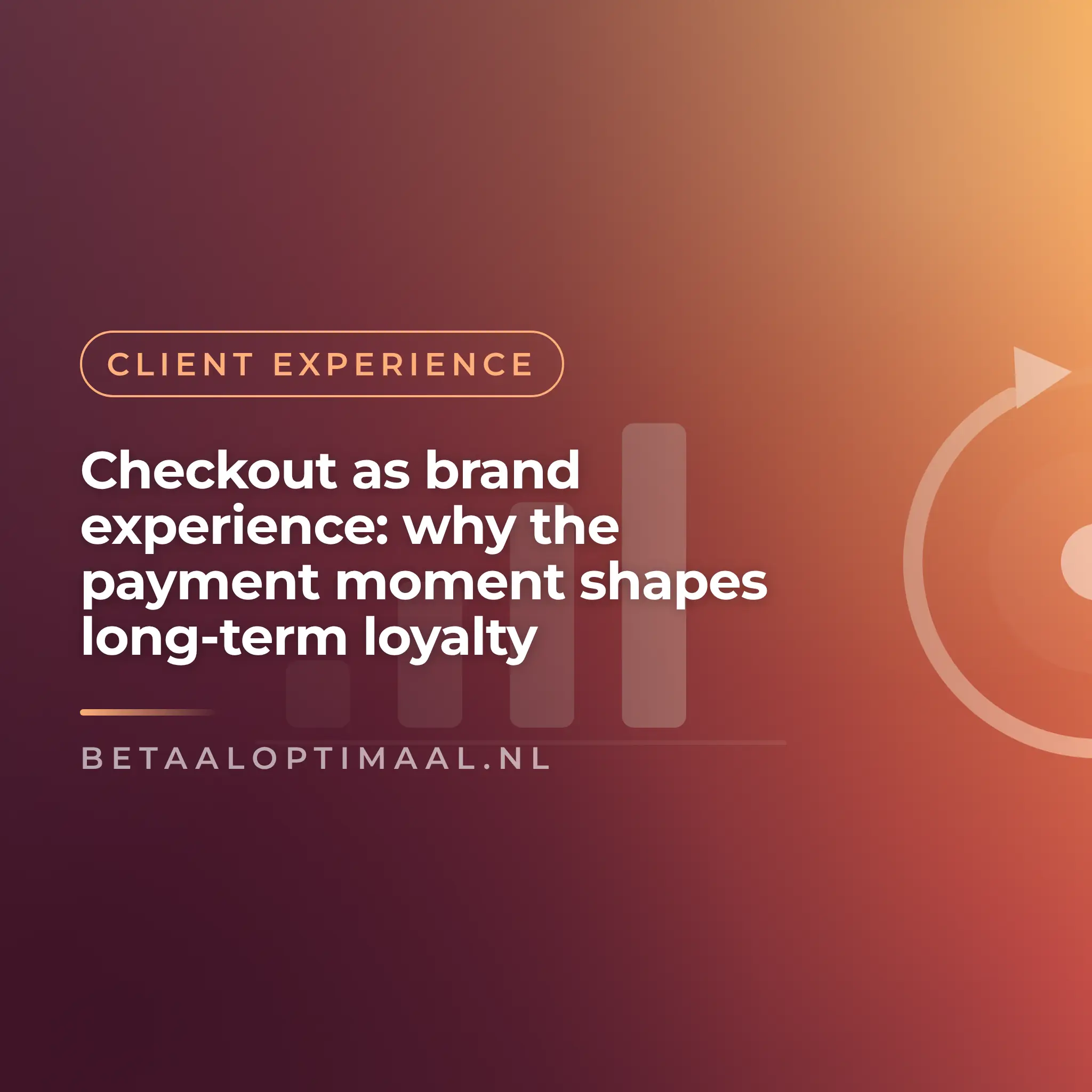 Checkout as brand experience: why the payment moment shapes long-term loyalty