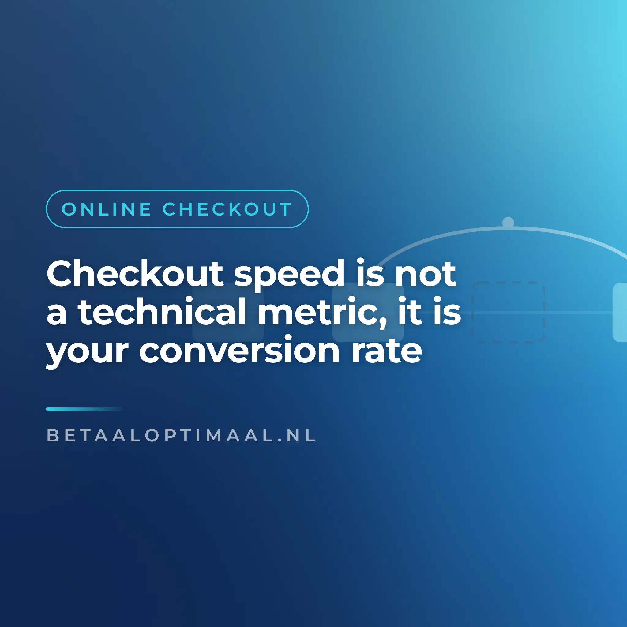 Checkout speed is not a technical metric, it is your conversion rate