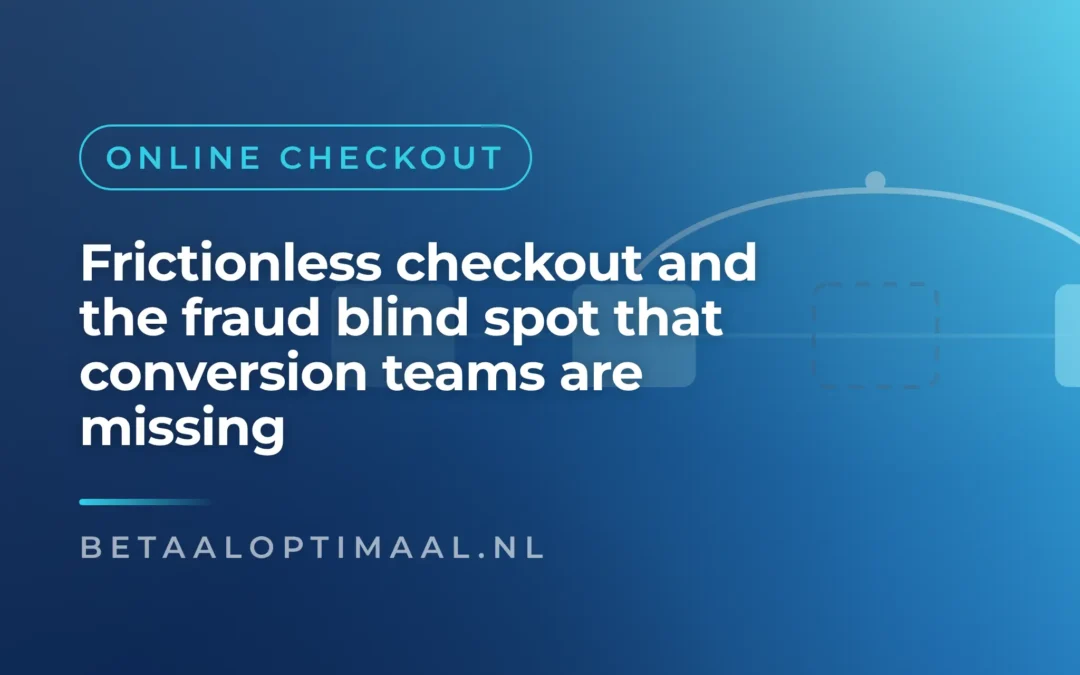 When frictionless checkout becomes a fraudster’s fastest route