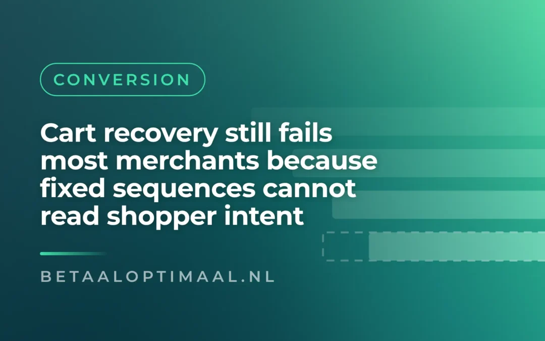 Cart recovery in 2026: fixing the sequences that cost you sales