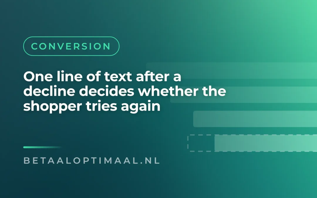 One line of text after a decline decides whether the shopper tries again