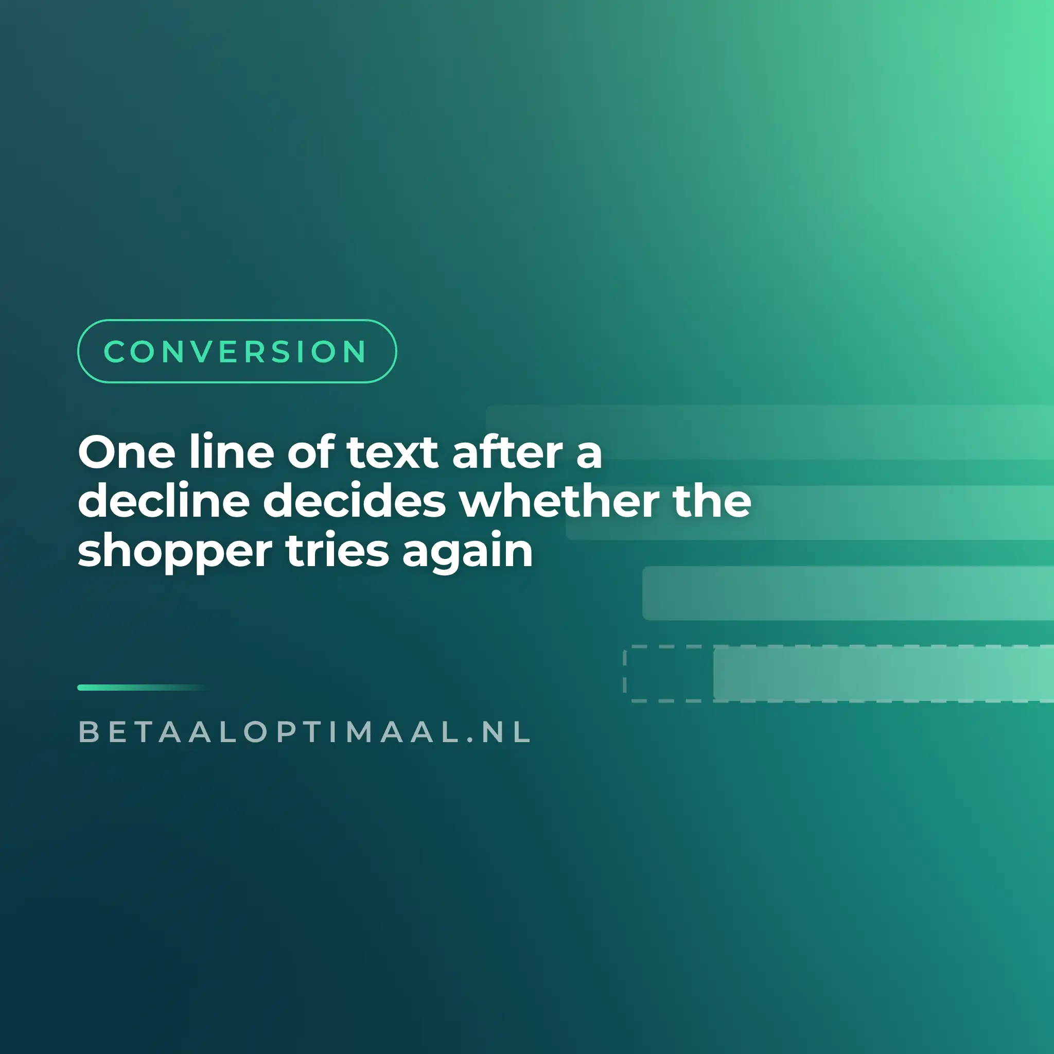 One line of text after a decline decides whether the shopper tries again