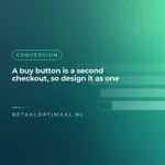 A buy button is a second checkout, so design it as one