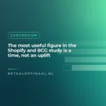 The most useful figure in the Shopify and BCG study is a time, not an uplift